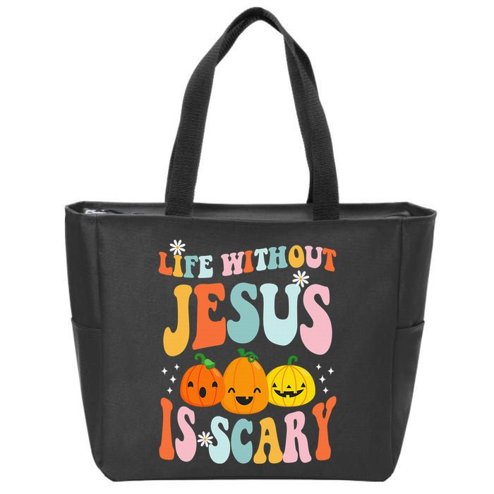 Life Without Jesus Is Scary Fun Halloween Pumpkin Christian Catholic Zip Tote Bag