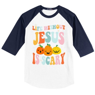 Life Without Jesus Is Scary Fun Halloween Pumpkin Christian Catholic Baseball Sleeve Shirt