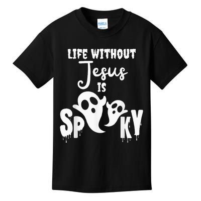 Life Without Jesus Is Spooky Ghost Christian Halloween Kids T-Shirt