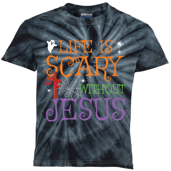 Life Without Jesus Is Scary Fall Christian Halloween Jesus Kids Tie-Dye T-Shirt