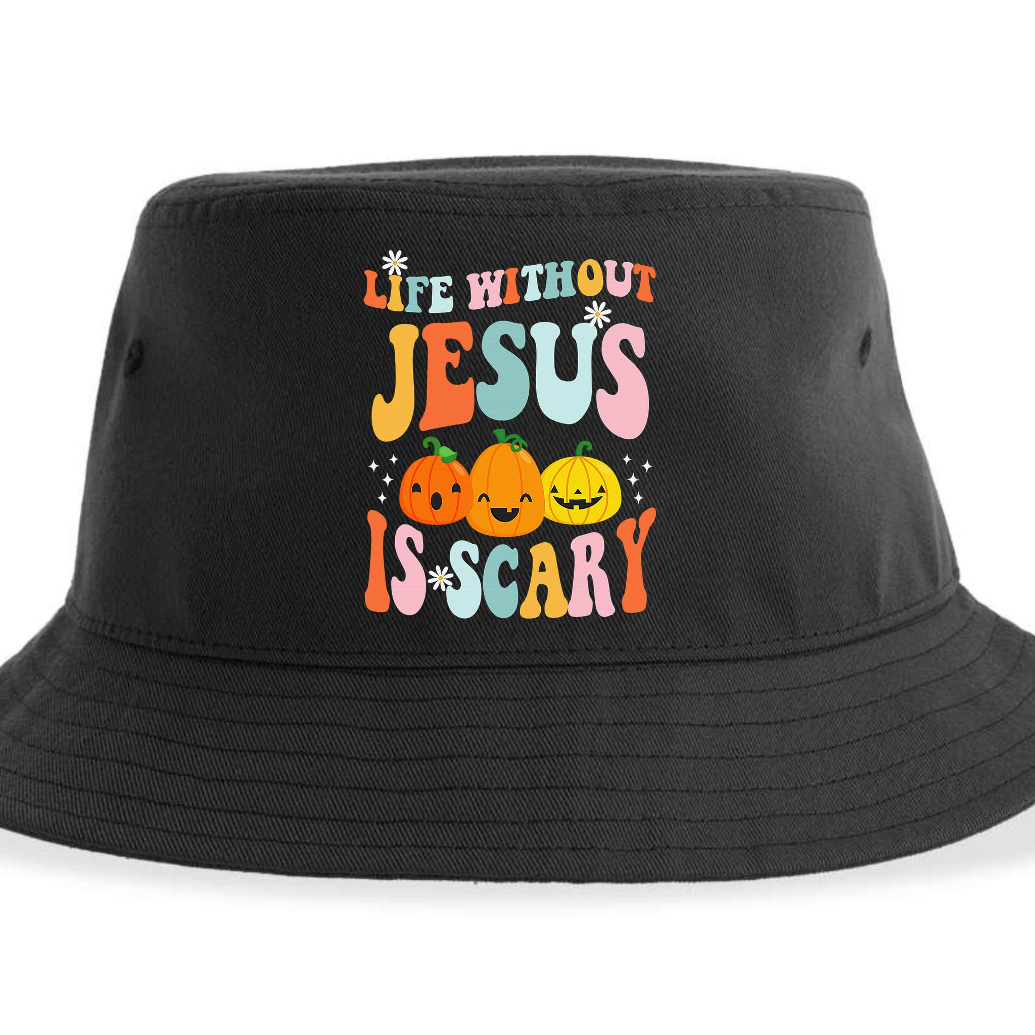 Life Without Jesus is Scary Fall Christian Halloween Jesus Sustainable Bucket Hat
