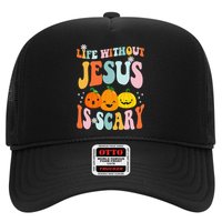 Life Without Jesus is Scary Fall Christian Halloween Jesus Hat