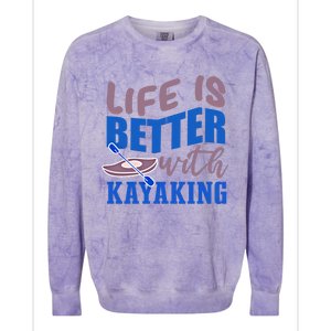 Life With Kayaking Canoe Water Sports Kayak Cool Gift Colorblast Crewneck Sweatshirt