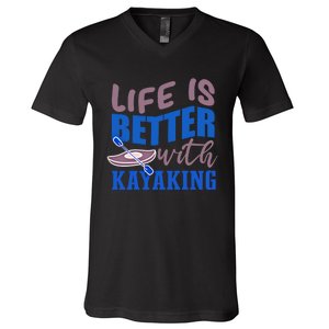 Life With Kayaking Canoe Water Sports Kayak Cool Gift V-Neck T-Shirt