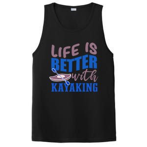 Life With Kayaking Canoe Water Sports Kayak Cool Gift PosiCharge Competitor Tank