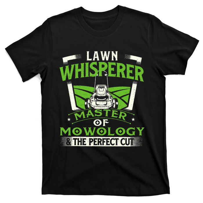 Lawn Whisperer Landscaper Landscaping Gardening Lawnmower T-Shirt