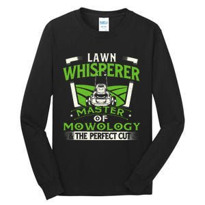 Lawn Whisperer Landscaper Landscaping Gardening Lawnmower Tall Long Sleeve T-Shirt