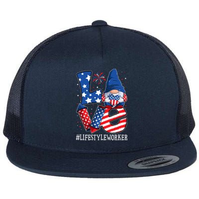 Lifestyle Worker Love 4th Of July Gnome Usa Patriotic Cool Gift Flat Bill Trucker Hat