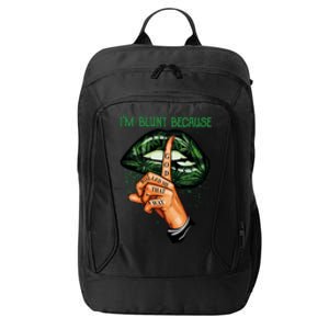 Lips Weed Leaf I'm Blunt God Rolled Me Funny 420 Marijuana Dripping Lips City Backpack