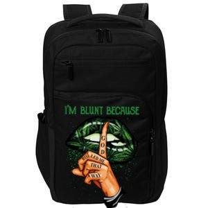 Lips Weed Leaf I'm Blunt God Rolled Me Funny 420 Marijuana Dripping Lips Impact Tech Backpack