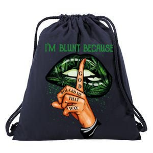 Lips Weed Leaf I'm Blunt God Rolled Me Funny 420 Marijuana Dripping Lips Drawstring Bag