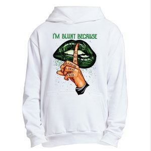 Lips Weed Leaf I'm Blunt God Rolled Me Funny 420 Marijuana Dripping Lips Urban Pullover Hoodie