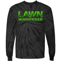 Lawn Whisperer Landscaping Yard Work Tie-Dye Long Sleeve Shirt