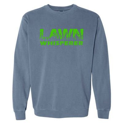 Lawn Whisperer Landscaping Yard Work Garment-Dyed Sweatshirt