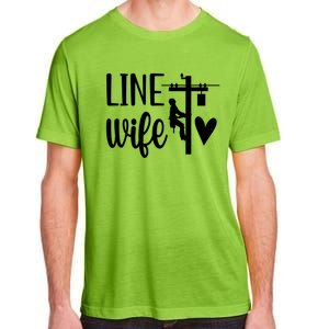 Line Wife Lineworker Husband Linewife Proud Line Wife Gift Adult ChromaSoft Performance T-Shirt