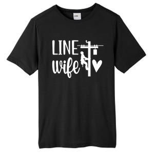 Line Wife Lineworker Husband Linewife Proud Line Wife Gift Tall Fusion ChromaSoft Performance T-Shirt