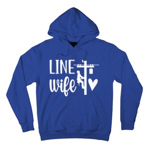 Line Wife Lineworker Husband Linewife Proud Line Wife Gift Hoodie