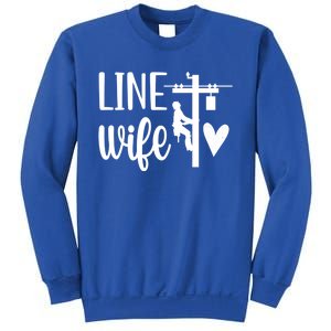 Line Wife Lineworker Husband Linewife Proud Line Wife Gift Sweatshirt