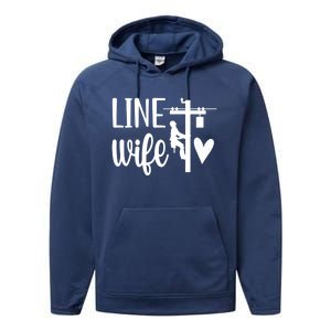 Line Wife Lineworker Husband Linewife Proud Line Wife Gift Performance Fleece Hoodie