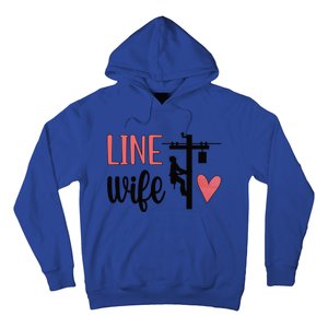 Line Wife Lineworker Husband Linewife Proud Line Wife Great Gift Hoodie