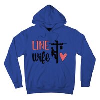 Line Wife Lineworker Husband Linewife Proud Line Wife Great Gift Hoodie