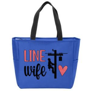 Line Wife Lineworker Husband Linewife Proud Line Wife Great Gift Zip Tote Bag