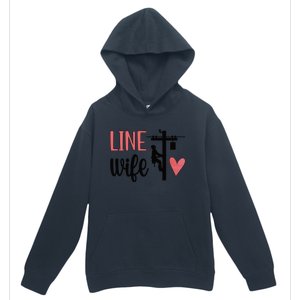 Line Wife Lineworker Husband Linewife Proud Line Wife Great Gift Urban Pullover Hoodie