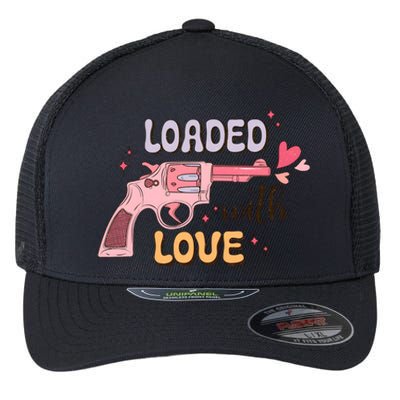 Loaded With Love Funny Valentines Day Flexfit Unipanel Trucker Cap