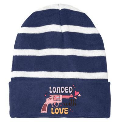 Loaded With Love Funny Valentines Day Striped Beanie with Solid Band