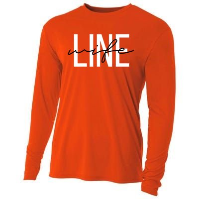 Line Wife Mom Life Line Wife Cool Gift Cooling Performance Long Sleeve Crew