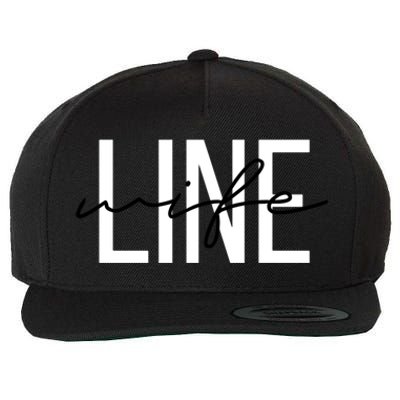 Line Wife Mom Life Line Wife Cool Gift Wool Snapback Cap