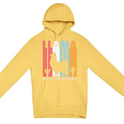 Llama With No Drama No Drama Llama Premium Pullover Hoodie