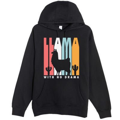 Llama With No Drama No Drama Llama Premium Pullover Hoodie