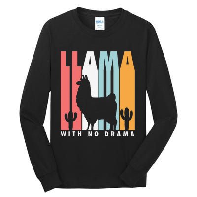 Llama With No Drama No Drama Llama Tall Long Sleeve T-Shirt