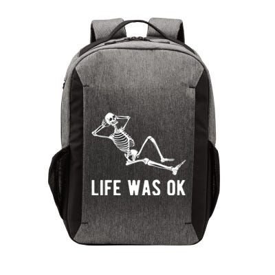 Life Was Ok Funny Dead Skeleton Vector Backpack