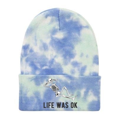 Life Was Ok Funny Dead Skeleton Tie Dye 12in Knit Beanie