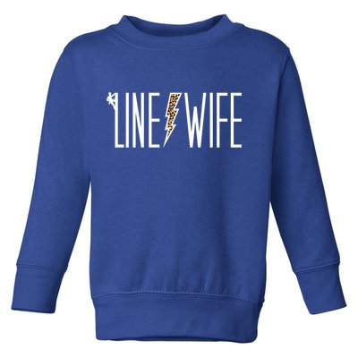 Line Wife Of A Line Wife LineS Wife Gift Toddler Sweatshirt