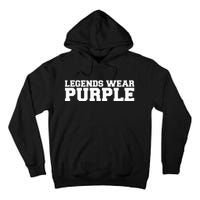 Legends Wear Purple Team Spirit Game Competition Color Sport Tall Hoodie