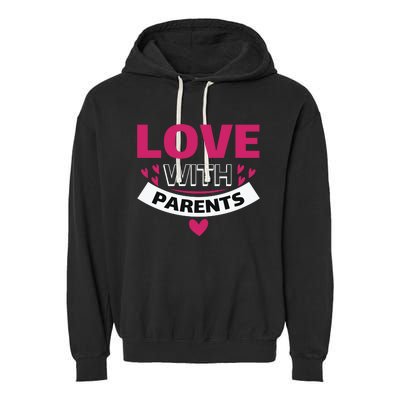 Love With Parents Garment-Dyed Fleece Hoodie