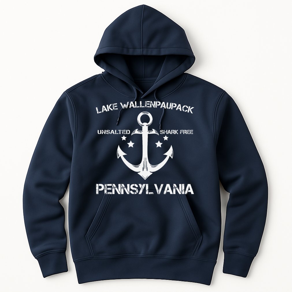 Lake Wallenpaupack Pennsylvania Funny Fishing Camping Gift Hoodie