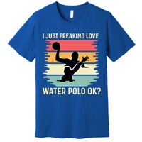 Love Water Polo Active Person Gift Premium T-Shirt