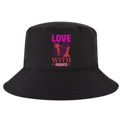 Love With Parents Cool Comfort Performance Bucket Hat