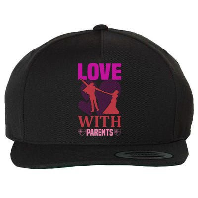 Love With Parents Wool Snapback Cap