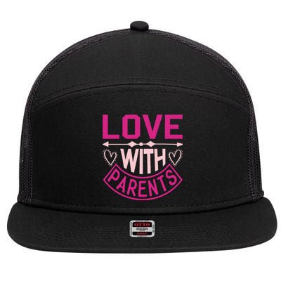 Love With Parents 7 Panel Mesh Trucker Snapback Hat