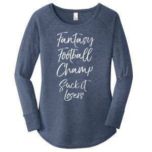 League Winner Quote Fantasy Football Champ Suck It Losers Gift Women's Perfect Tri Tunic Long Sleeve Shirt