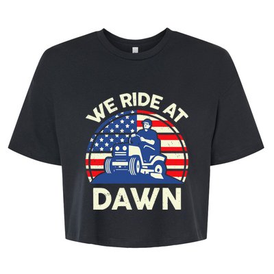 LawnMowing We Ride At Dawn LawnMower Bella+Canvas Jersey Crop Tee