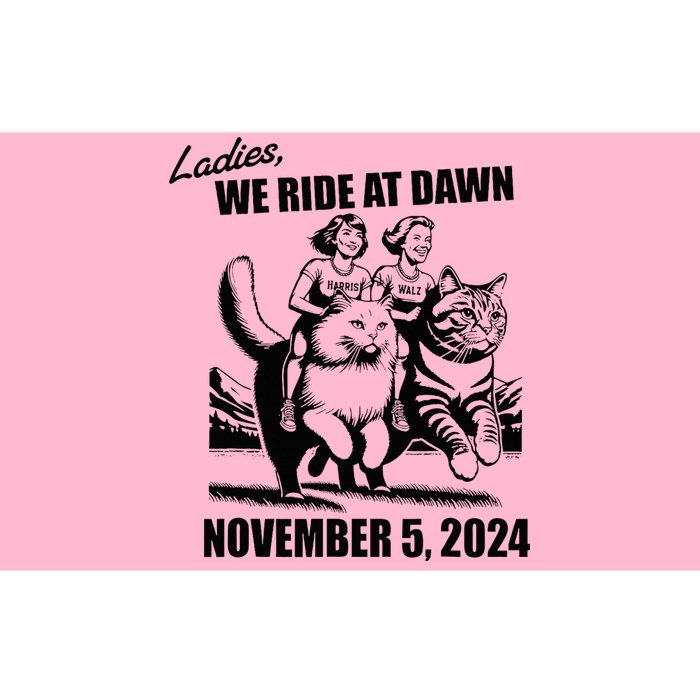 Ladies We Ride At Dawn Harris Walz 2024 President Election Bumper Sticker