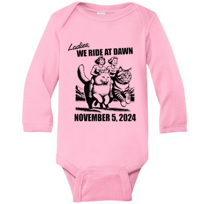 Ladies We Ride At Dawn Harris Walz 2024 President Election Baby Long Sleeve Bodysuit