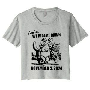 Ladies We Ride At Dawn Harris Walz 2024 President Election Women's Crop Top Tee