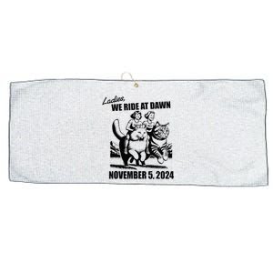 Ladies We Ride At Dawn Harris Walz 2024 President Election Large Microfiber Waffle Golf Towel